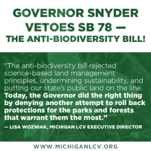 Governor Snyder’s Veto of the Anti-Biodiversity Bill an Important Victory for Michigan's Natural Resources
